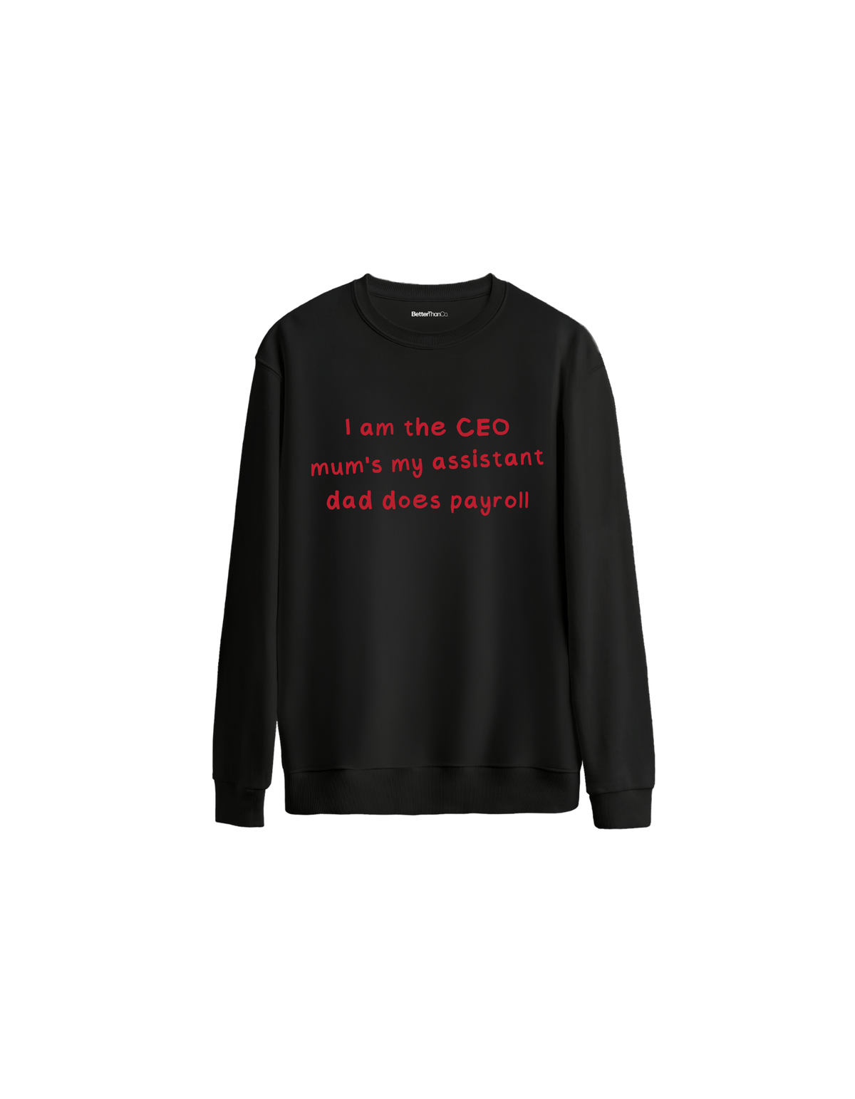 I Am The CEO Baskılı Oversize Bisiklet Yaka Çocuk Sweatshirt